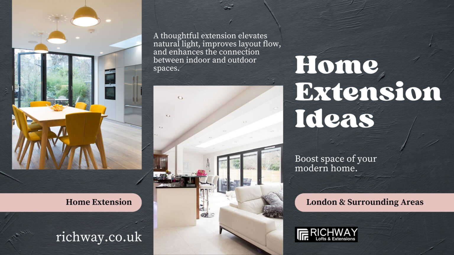 Boost your living space with modern home extension ideas in London
